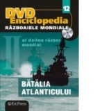 DVD Enciclopedia Razboaiele Mondiale (nr. 12). Al doilea razboi mondial. Batalia Atlanticului