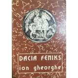 Ion Gheorghe - Dacia Feniks (Editia: 1978)