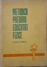 Metodica predarii educatiei fizice in scoala generala &ndash; Nedelcovici Eliza