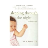 Sleeping Through the Night, Revised Edition