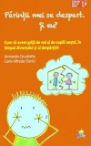 Parintii mei se despart. Si eu? - Lizuka Educativ