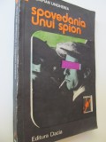 Spovedania unui spiuon - Olimpian Ungureanu