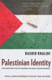 Palestinian Identity: The Construction of Modern National Consciousness