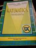 Matematica Manual pentru clasa a IX-a pentru programele M1 si M2 - C. Nastasescu, C. Nita, Gh. Andrei, Mariana Radutu...