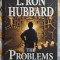 The Problems of Work - L. Ron Habbard