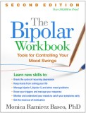 The Bipolar Workbook, Second Edition: Tools for Controlling Your Mood Swings