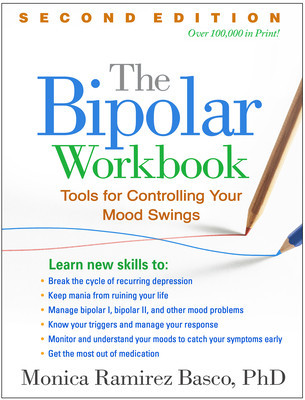 The Bipolar Workbook, Second Edition: Tools for Controlling Your Mood Swings foto