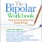 The Bipolar Workbook, Second Edition: Tools for Controlling Your Mood Swings