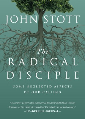 The Radical Disciple: Some Neglected Aspects of Our Calling foto
