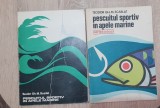 Pescuitul sportiv &icirc;n apele marine - Teodor Gh. M. Scarlat (2 vol.)