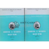 DIAGNOSTICUL SI TRATAMENTUL BOLILOR INTERNE Vol. 1-2 - 1989 - George Popa (U99)