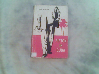 Pieton in Cuba-Pop Simion foto
