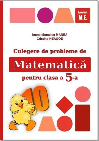 Matematica . Culegere De Probleme. Clasa 5