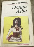 LITR25 IUH Editura Eminescu - Nr. 208 - Ghib. I. Mihailescu - Donna Alba