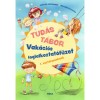 Tud&aacute;s t&aacute;bor - Vak&aacute;ci&oacute;s foglalkoztat&oacute;f&uuml;zet 1. oszt&aacute;lyosoknak - P&aacute;sztor Zsuzsanna