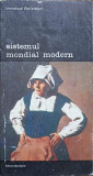 SISTEMUL MONDIAL MODERN VOL.3-IMMANUEL WALLERSTEIN