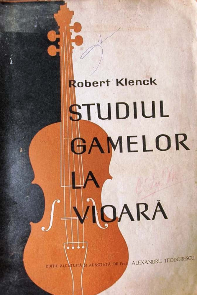 Robert Klenck, Studiul gamelor la vioara, plus Anexa, 1964 | arhiva  Okazii.ro