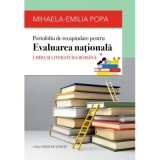 Portofoliu de recapitulare pentru Evaluarea nationala. Limba si literatura romana - Mihaela-Emilia Popa