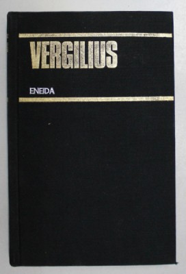VERGILIUS ENEIDA , TRADUCERE DE GEORGE COSBUC , 1980 foto