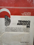 Dorin Bratu - Tehnici adezive in stomatologie (1982)