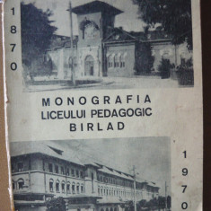 MITA / MITA / CUCOS - MONOGRAFIA LICEULUI PEDAGOGIC BARLAD - 1970