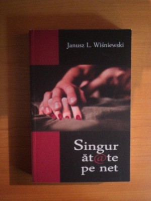 SINGURATATE PE NET de JANUSZ L. WISNIEWSKI foto
