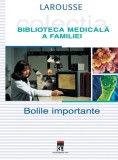 Cumpara ieftin Bolile importante - Hardcover - Larrouse - RAO
