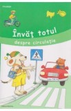 Invat totul despre circulatie - Ulrike Holzwarth-Raether