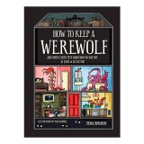 How to Keep a Werewolf