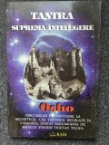 TANTRA SUPREMA INTELEGERE - Osho
