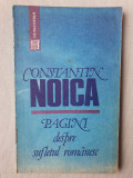 PAGINI DESPRE SUFLETUL ROMANESC - CONSTANTIN NOICA, 1991, 112 pag, starea f buna, Alb, L
