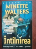 Intilnirea- Minette Walters