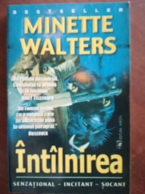 Intilnirea- Minette Walters foto