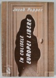 IN CULISELE EUROPEI LIBERE de JACOB POPPER , 1992 , PREZINTA SUBLINIERI