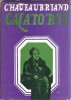 Carti "Calatorii" Chateaubriand, Editura Sport-Turism 1978, Coperta Cartonata, Stare Buna, Literatura Clasica Romana