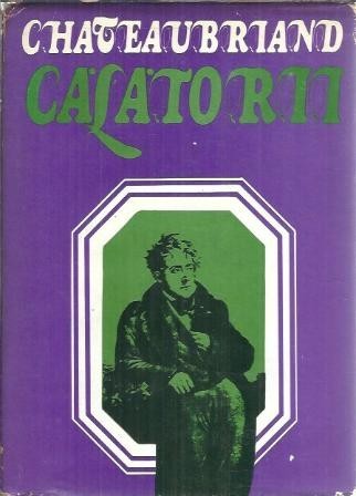 Calatorii - Chateaubriand