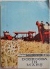 Dobrogea in mars &ndash; Petru Vintila - Carte Geografie, Editura necunoscuta, Stare buna/foarte buna
