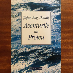 Ștefan Augustin Doinaș - Aventurile lui Proteu. Poezii (prima ediție, 1995 Nouă!