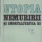 Utopia Nemuririi si Imortalitatea ei