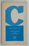INTRE SCRIERE SI ORALITATE de CATALINA VELCULESCU , 1988 , DEDICATIE *