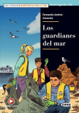 Los guardianes del mar, Black Cat Lectores espa&ntilde;oles y recursos digitales, A2, Nivel 2 - Paperback brosat - Fernando Andr&eacute;s Ceravolo - Black Cat Cideb