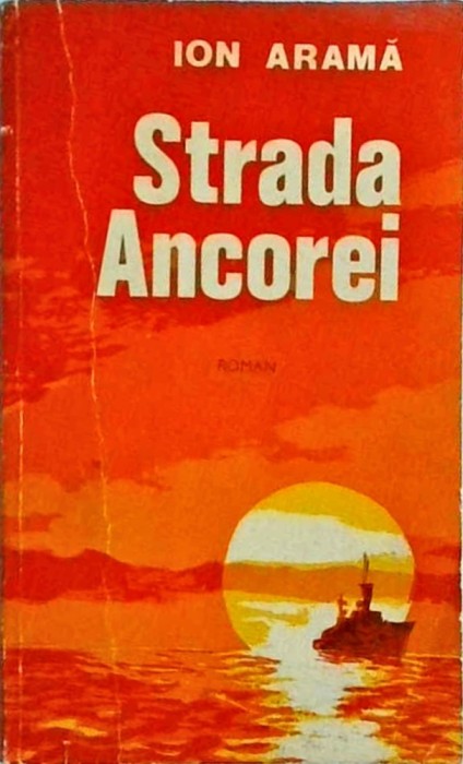 Ion Arama - Strada Ancorei
