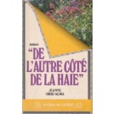 De l autre cote de la haie