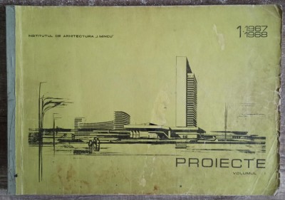 Proiecte Institutul de Arhitectura I. Mincu// 1967-1968, volumul I, sem. I foto