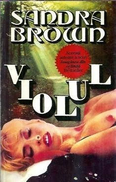 Violul - Sandra Brown