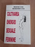 Cumpara ieftin Mantak Chia - Cultivarea energiei sexuale feminine