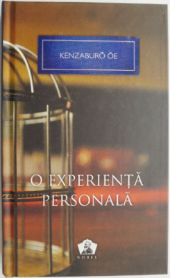 O experienta personala &amp;ndash; Kenzaburo Oe foto