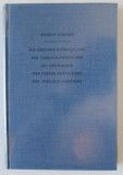 DIE GESUNDE ENTWICKLUNG DES LEIBLICH ...( DEZVOLTAREA SANATAOASA A FIZICULUI ...) von RUDOLF STEINER , TEXT IN LIMBA GERMANA , 1949