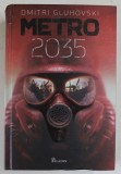 METRO 2035 de DMITRI GLUHOVSCHI , 2021