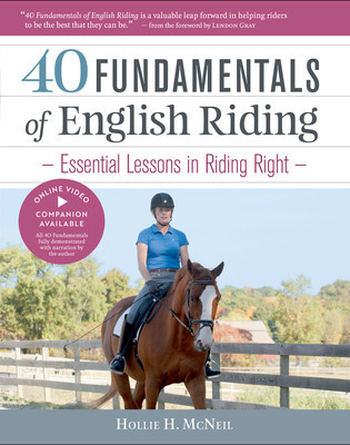 40 Fundamentals of English Riding: Essential Lessons in Riding Right [With DVD] foto